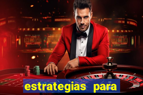 estrategias para jogar na blaze