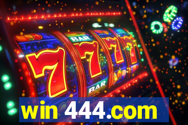 win 444.com