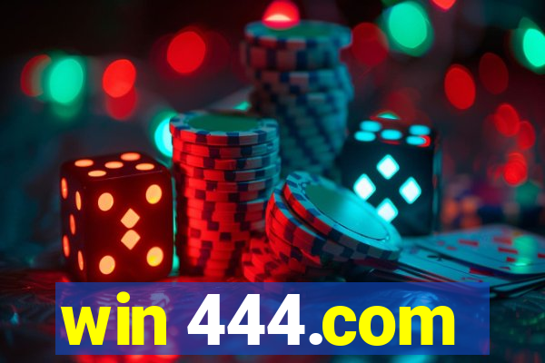 win 444.com