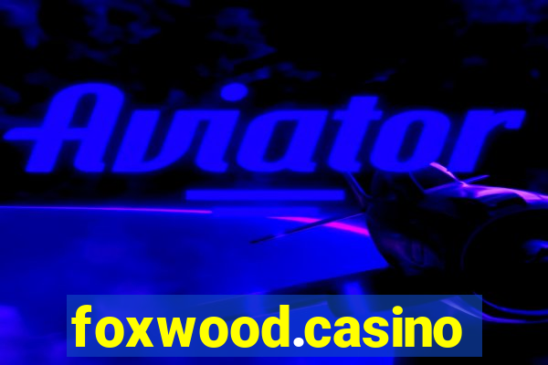 foxwood.casino