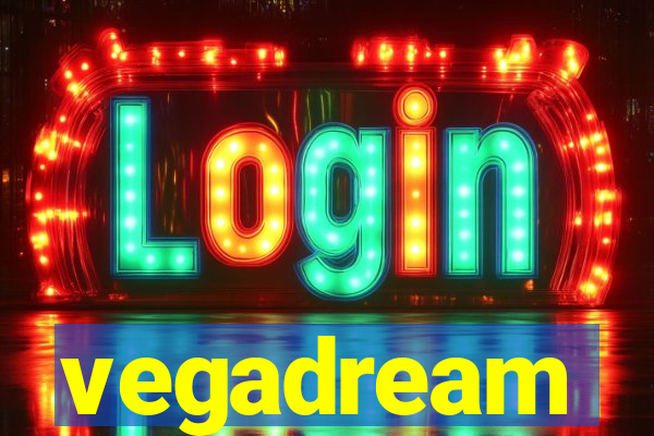 vegadream