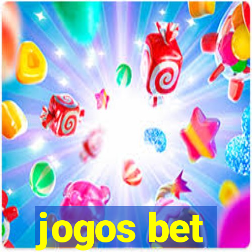 jogos bet