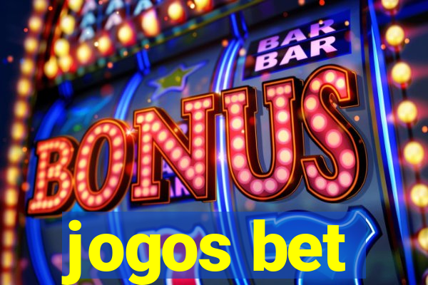 jogos bet