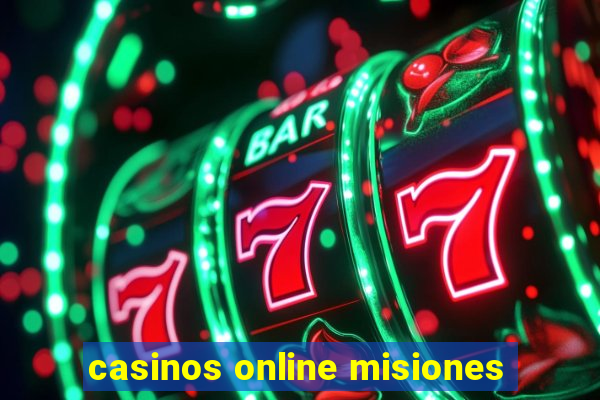 casinos online misiones