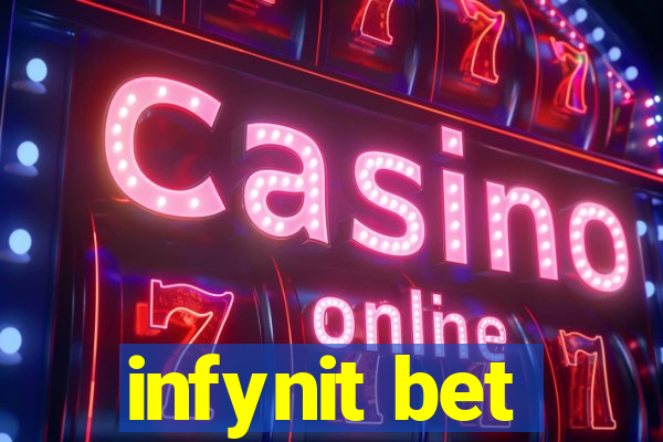 infynit bet