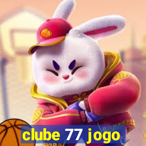 clube 77 jogo