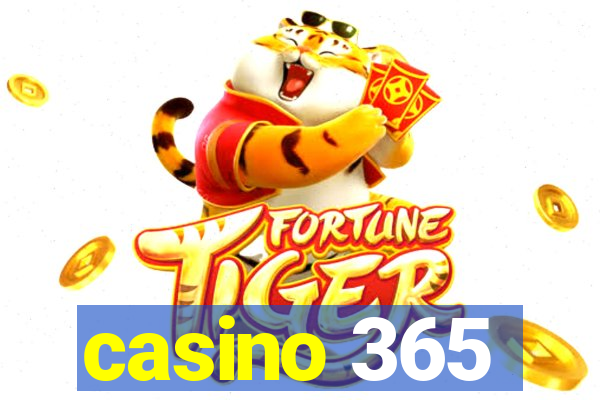 casino 365