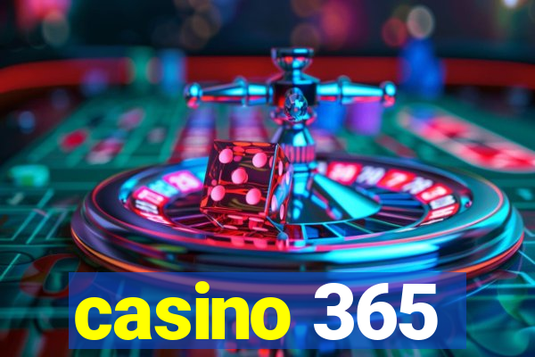 casino 365