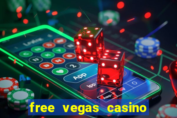 free vegas casino slot games