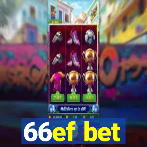 66ef bet