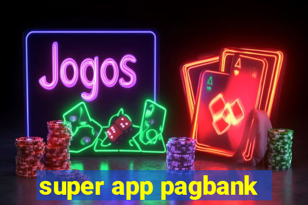 super app pagbank