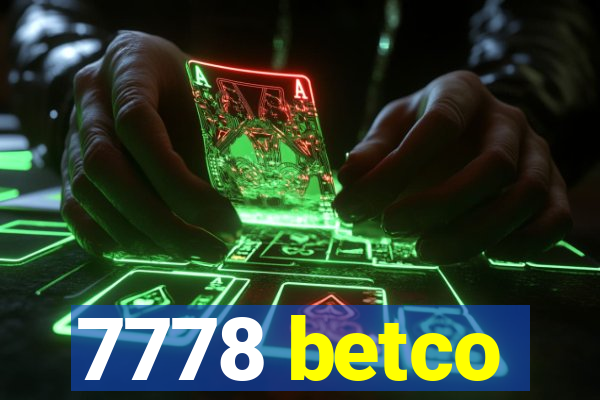 7778 betco