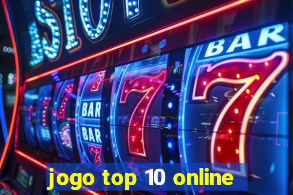 jogo top 10 online