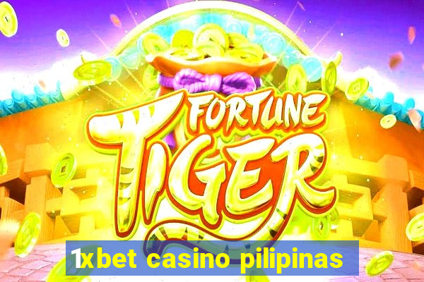 1xbet casino pilipinas