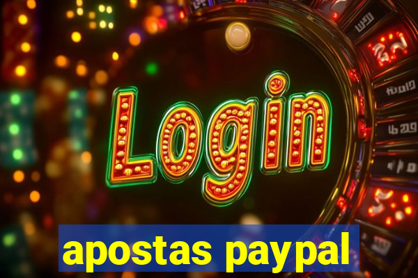 apostas paypal