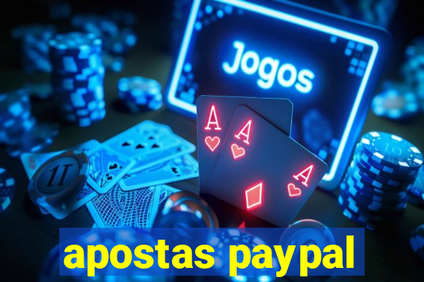 apostas paypal