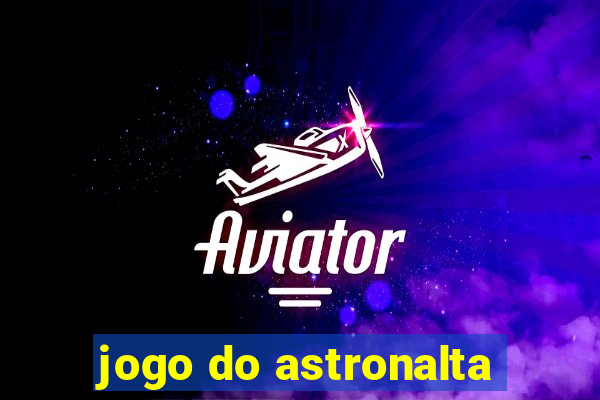 jogo do astronalta