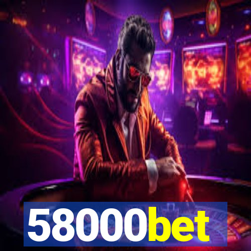 58000bet