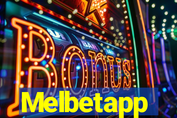 Melbetapp