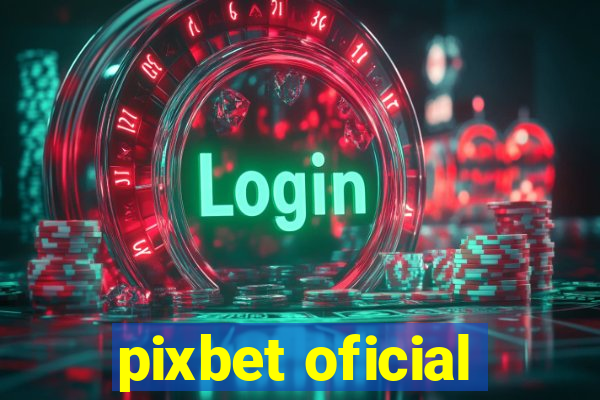 pixbet oficial