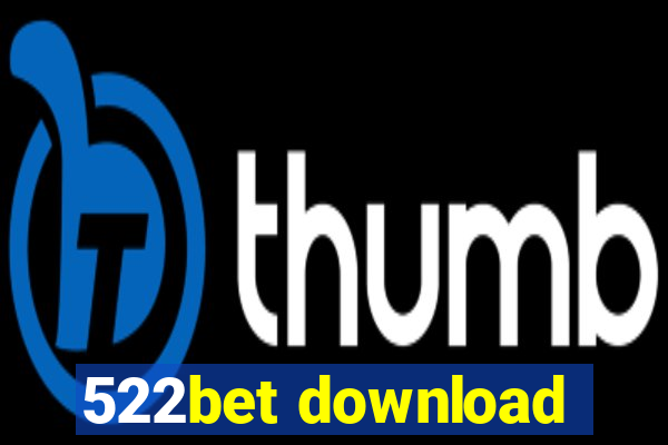 522bet download