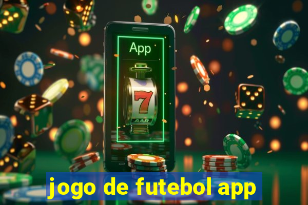 jogo de futebol app