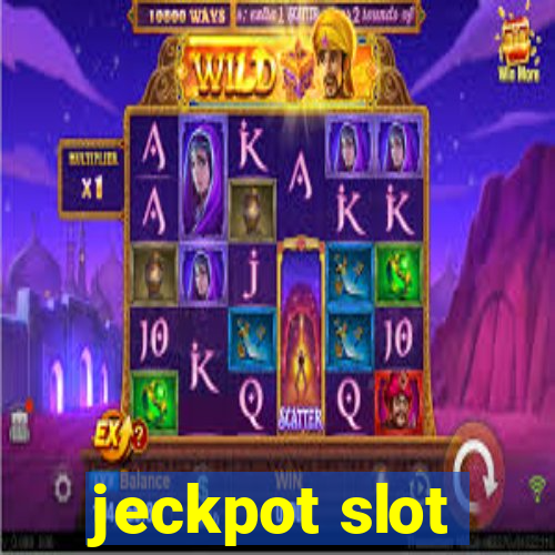 jeckpot slot