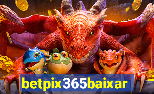 betpix365baixar