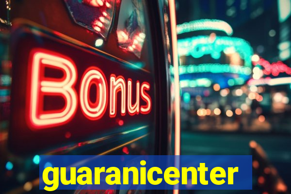 guaranicenter