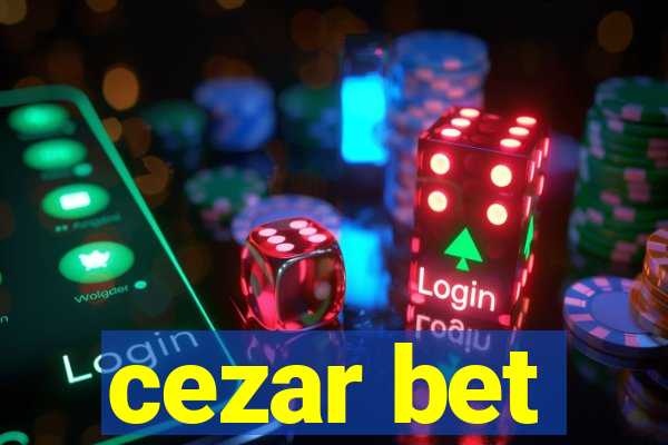 cezar bet