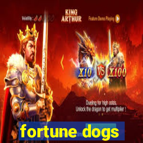 fortune dogs