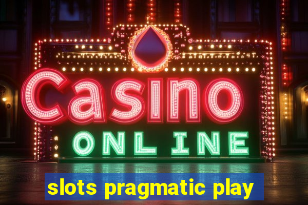 slots pragmatic play