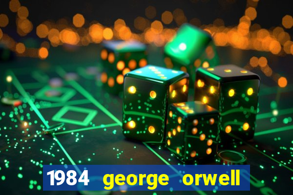 1984 george orwell livro pdf