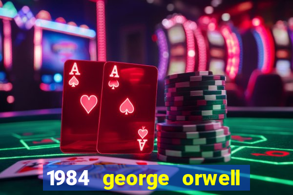 1984 george orwell livro pdf