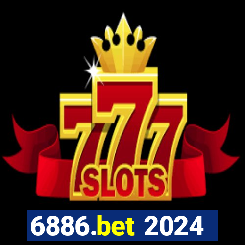 6886.bet 2024