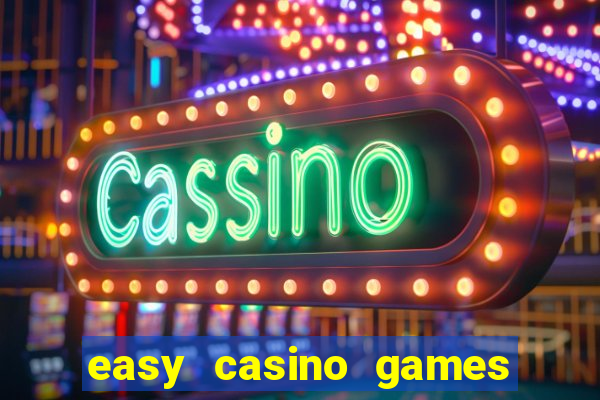 easy casino games to win money