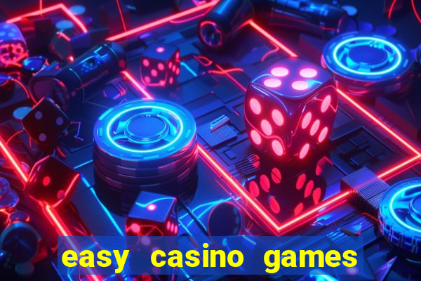 easy casino games to win money