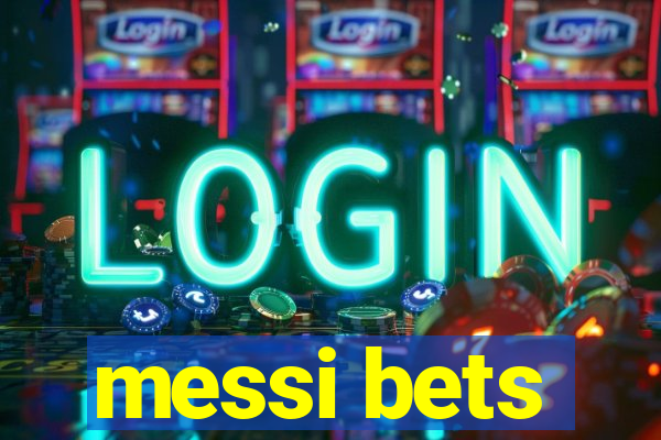 messi bets