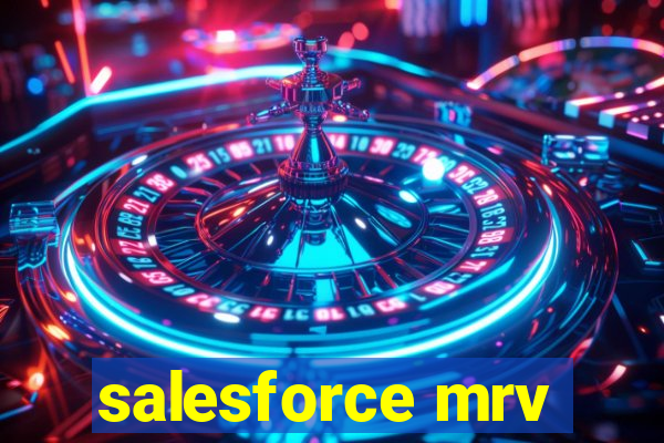 salesforce mrv