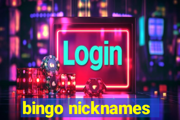 bingo nicknames