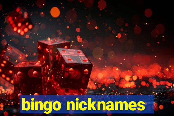 bingo nicknames