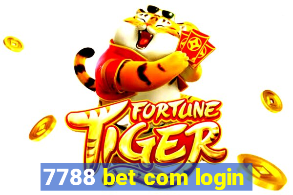 7788 bet com login