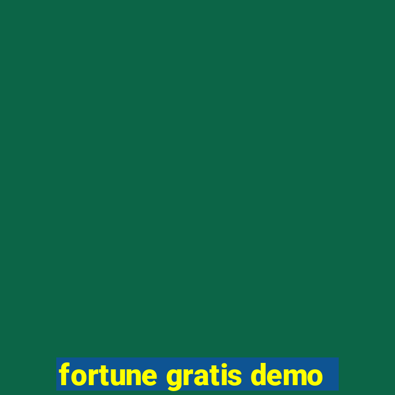 fortune gratis demo