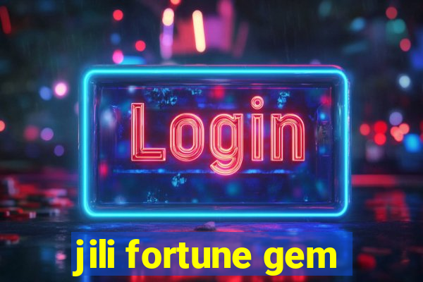 jili fortune gem