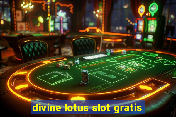 divine lotus slot gratis