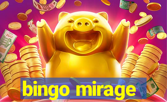 bingo mirage