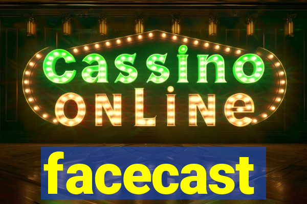 facecast