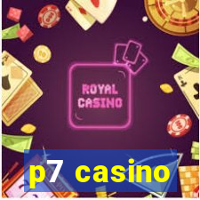 p7 casino