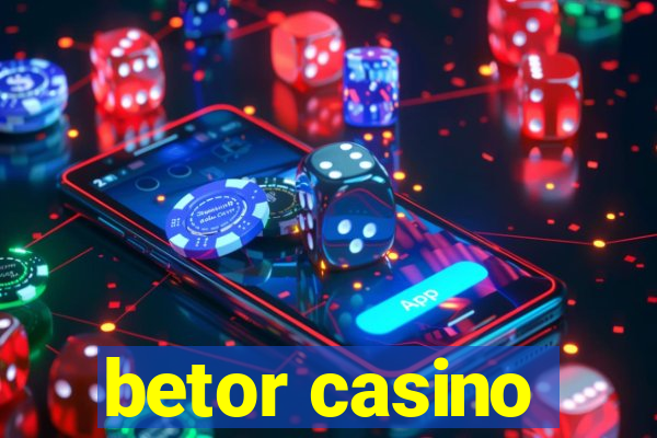 betor casino