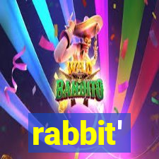 rabbit'